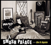 SMASH PALACE  - DO IT AGAIN