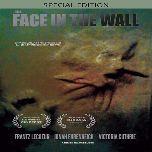 THE FACE IN THE WALL (SPECIAL EDITION)