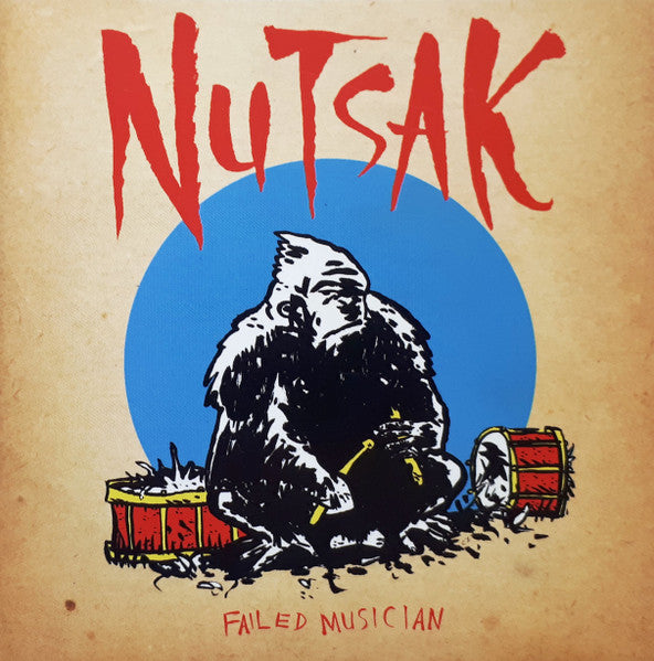 NUTSAK  - FAILED MUSICIAN