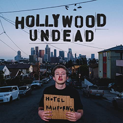 HOLLYWOOD UNDEAD  - HOTEL KALIFORNIA