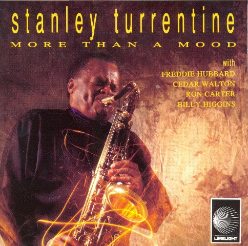 TURRENTINE, STANLEY  - MORE THAN A MOOD (GOLD DISC)