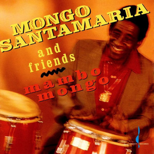 SANTAMARIA, MONGO  - MAMBO MONGO