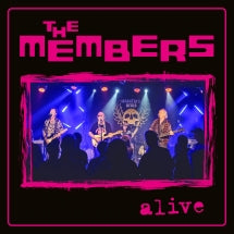 THE MEMBERS - ALIVE [LP]