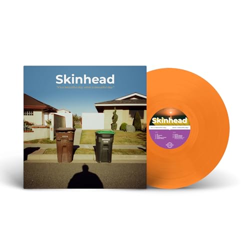 SKINHEAD - IT'S A BEAUTIFUL DAY, WHAT A BEAUTIFUL DAY (ORANGE VINYL)