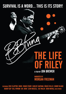 B.B. KING - LIFE OF RILEY [DVD]