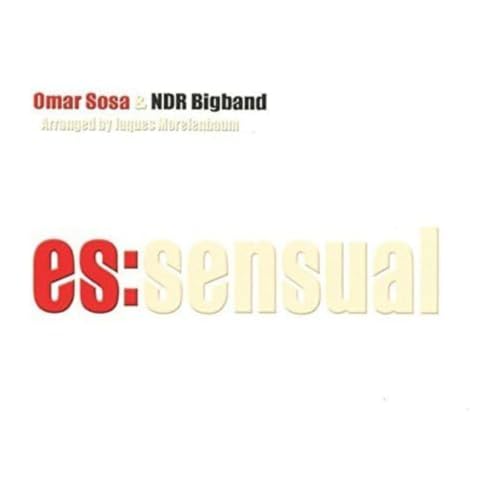 SOSA,OMAR & NDR BIG BAND - ES:SENSUAL (CD)