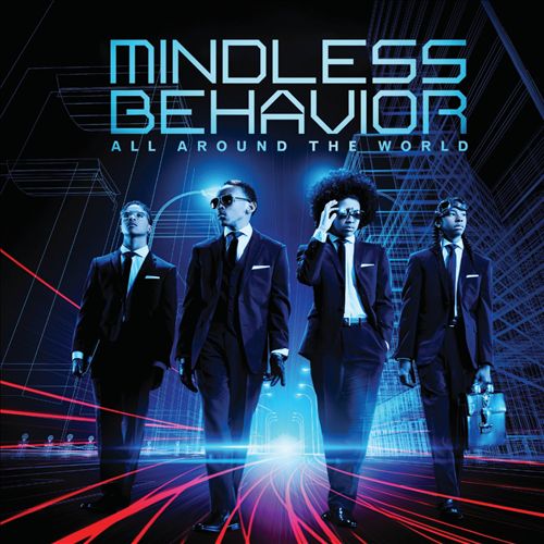 MINDLESS BEHAVIOR  - ALL AROUND THE WORLD