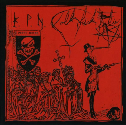 PESTE NOIRE  - FOLKFUCK FOLIE