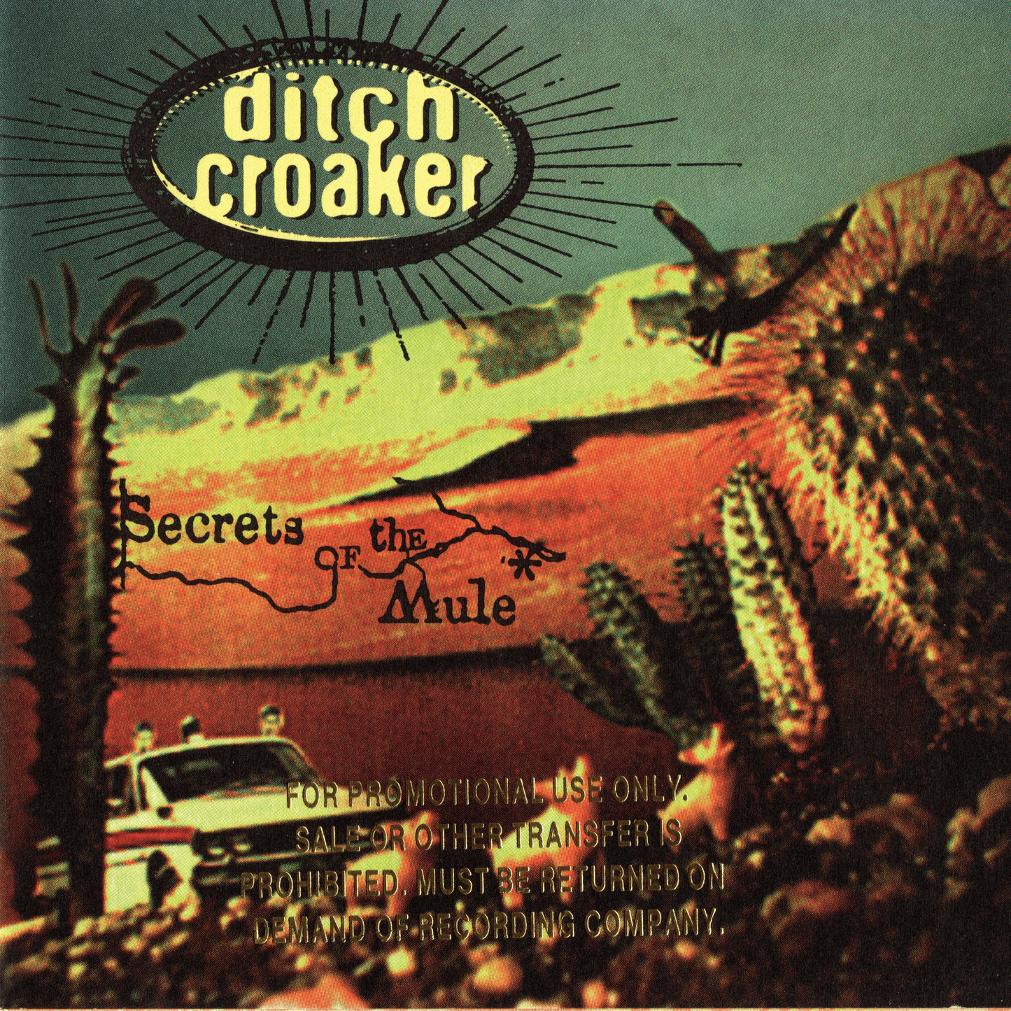 DITCH CROAKER  - SECRETS OF THE MULE