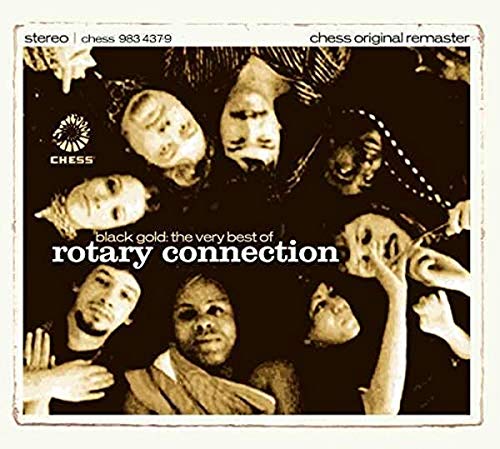 ROTARY CONNECTION - BLACK GOLD: VERY BEST OF