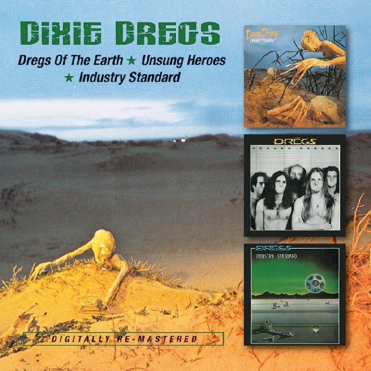 DIXIE DREGS  - UNSUNG HEROES
