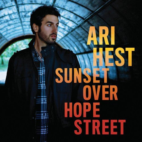 HEST, ARI  - SUNSET OVER HOPE STREET