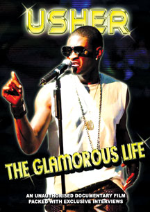 USHER - GLAMOROUS LIFE UNAUTHORIZED [DVD]