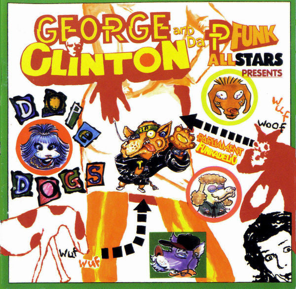 CLINTON, GEORGE  - DOPE DOGS