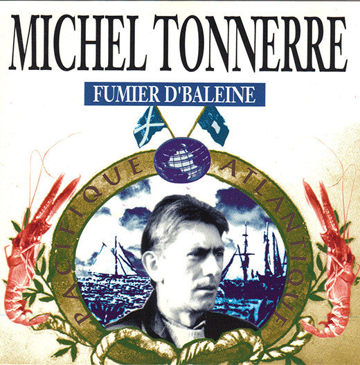TONNERRE, MICHEL  - FUMIER D'BALEINE