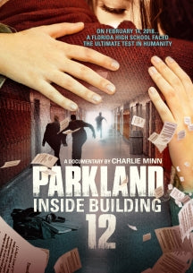 PARKLAND: INSIDE BUILDING 12 [DVD]