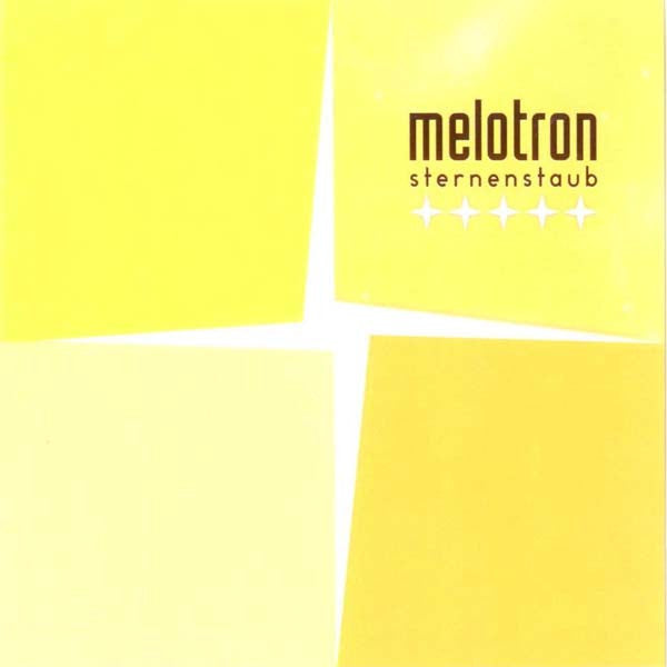 MELOTRON  - STERNENSTAUB