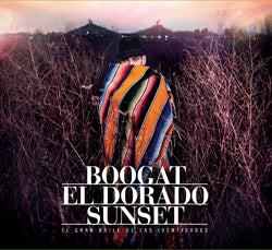 BOOGAT  - EL DORADO SUNSET
