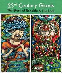 RENALDO & THE LOAF - 23RD CENTURY GIANTS [BLU-RAY]