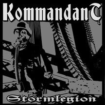 KOMMANDANT - STORMLEGION [CD]