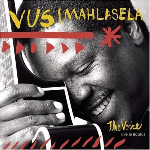 MAHLASELA, VUSI  - VOICE