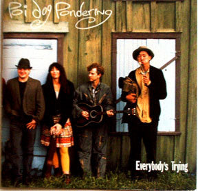 POI DOG PONDERING  - EVERYBODY'S TRYING