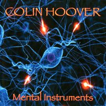 COLIN HOOVER - MENTAL INSTRUMENTS [CD]