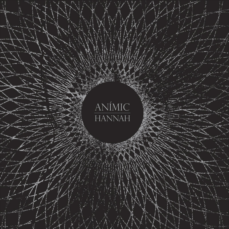 ANIMIC  - HANNAH