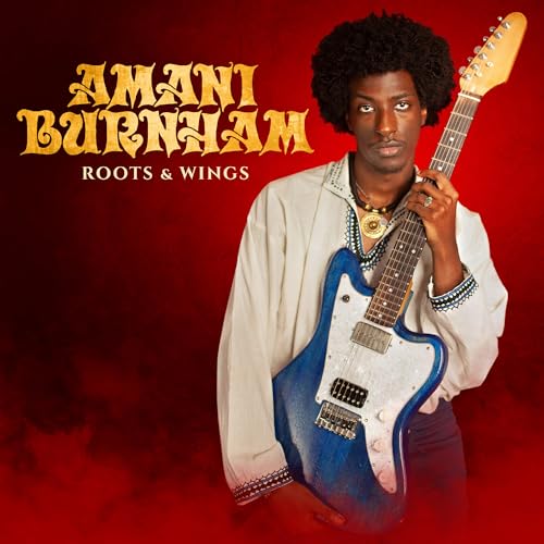 AMANI BURNHAM - ROOTS & WINGS (CD)