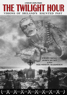 TWILIGHT HOUR: VISIONS OF IRELAND'S HAUNTED PAST [DVD]