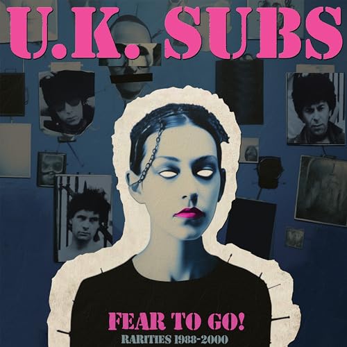 UK SUBS - FEAR TO GO! RARITIES 1988-2000 (CD)
