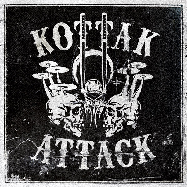 KOTTAK  - ATTACK