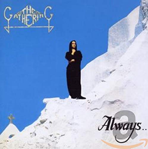 GATHERING - ALWAYS