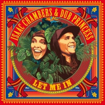 ISAAC CHAMBERS & DUB PRINCESS - LET ME IN [7 INCH]