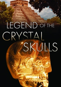 LEGEND OF THE CRYSTAL SKULLS [DVD]