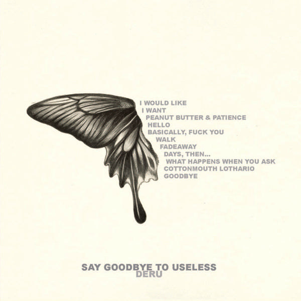 DERU  - SAY GOODBYE TO USELESS