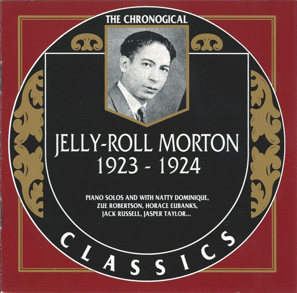 MORTON, JELLY ROLL  - 1923-24 (2 LPS ON 1 CD)