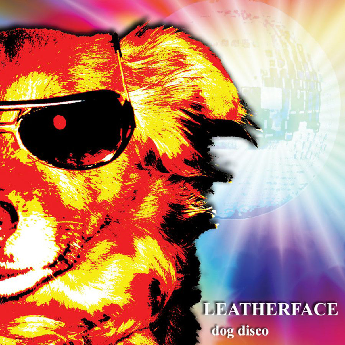 LEATHERFACE  - DOG DISCO