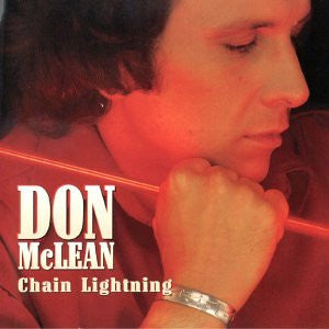 MCLEAN, DON  - CHAIN LIGHTNING