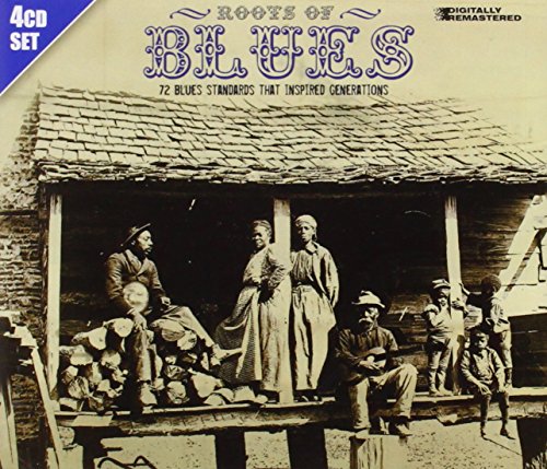 VARIOUS - ROOTS OF BLUES (4CDS)