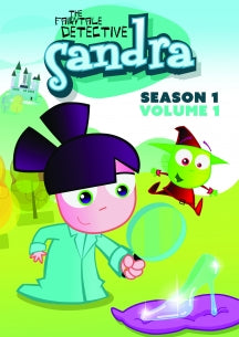 SANDRA, THE FAIRYTALE DETECTIVE: SEASON ONE VOLUME ONE [DVD]