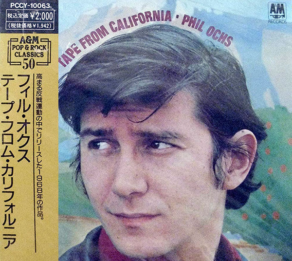OCHS, PHIL  - TAPE FROM CALIFORNIA