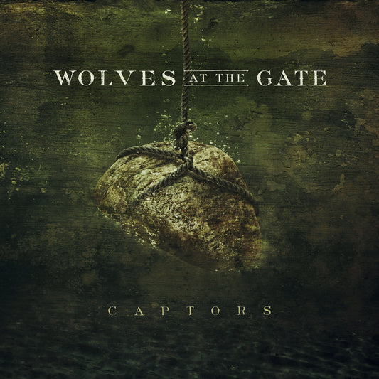 WOLVES AT THE GATE  - CAPTORS