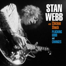 STAN WEBB - CHANGES + PLUCKING GOOD [CD]