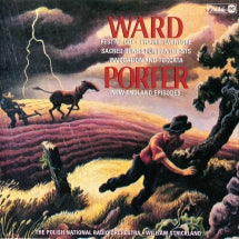 ROBERT WARD - WARD: FESTIVE ODE/PRAIRIE OVERTURE/INVOCATION/TOCCATA/SACRED SONGS FOR PANTHEISTS/PORTER [CD]