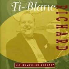 RICHARD, TI-BLANC  - LES GRANDS DU COUNTRY