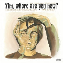 SAM ROSENTHAL - TIM, WHERE ARE YOU NOW? [CD]