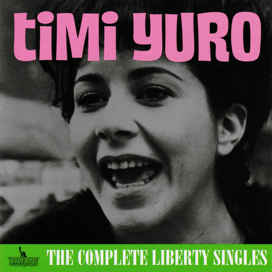 YURO, TIMI  - COMPLETE LIBERTY SINGLES