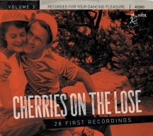 CHERRIES ON THE LOSE 3 - 28 FIRST RECORDINGS [CD]