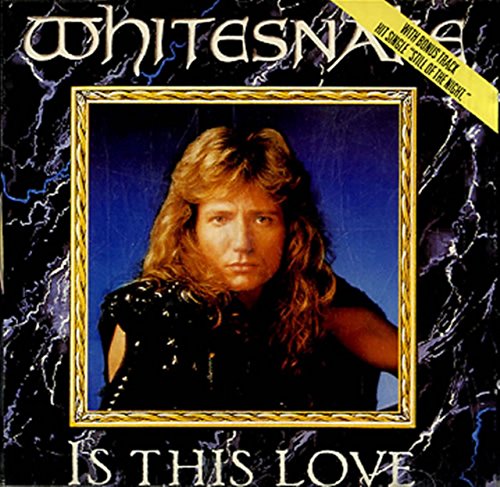 WHITESNAKE - IS THIS LOVE (CDS)